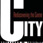 دانلود کتاب City Rediscovering the Center PDF