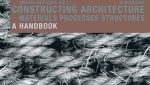 دانلود کتاب Constructing Architecture Materials Processes Structures PDF